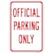 Signmission Office Parking Only Sign, Heavy-Gauge Aluminum, 12" x 18", A-1218-25059 A-1218-25059 - alternate 1